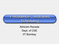 Precedence Constrained Scheduling