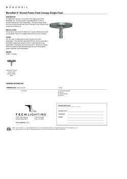 MonoRail 4" Round Power Feed Canopy Single