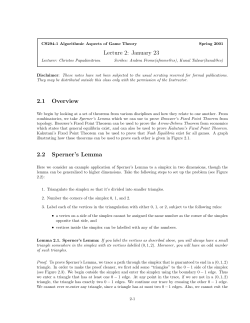 Lecture 2: January 23 2.1 Overview 2.2 Sperner`s Lemma