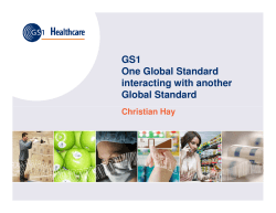 GS1 One Global Standard interacting with another Global Standard