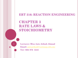 ert 316: reaction engineering chapter 3 rate laws