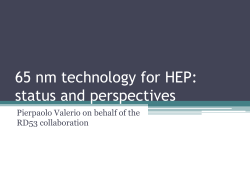 65 nm technology for HEP: status and perspectives