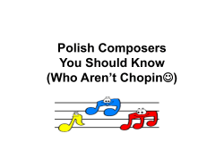 Polish Composers You Should Know (Who Aren`t Chopin  )
