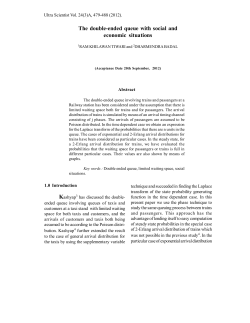 The double-ended queue with social and economic situations