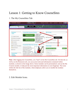 Lesson 1: Personalizing the CourseSites Interface Getting to Know