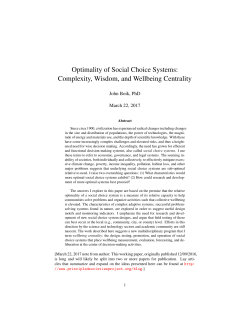 Optimality of Social Choice Systems: Complexity, Wisdom, and