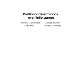 Positional determinacy over finite games