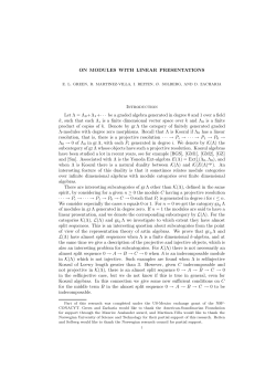 ON MODULES WITH LINEAR PRESENTATIONS Introduction Let &Lambda;