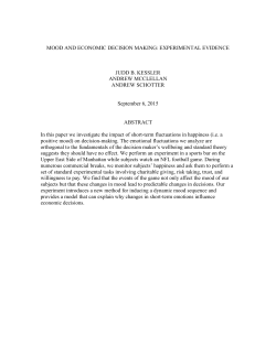 MOOD AND ECONOMIC DECISION MAKING: EXPERIMENTAL