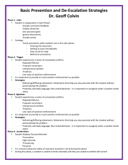 Basic Prevention and De-Escalation Strategies Dr. Geoff Colvin
