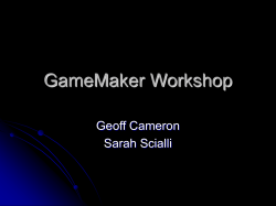 GameMaker Workshop - Game Creation Society Stage