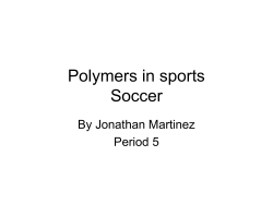 Polymers in sports Soccer
