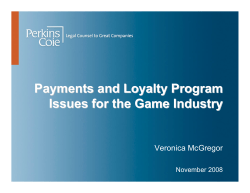 Payments and Loyalty Program Issues for the Game Industry