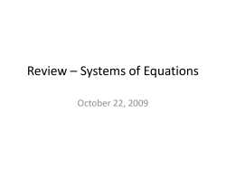 Review * Systems of Equations