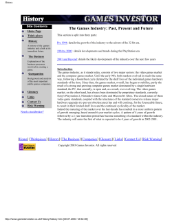 The Games Industry: Past, Present and Future