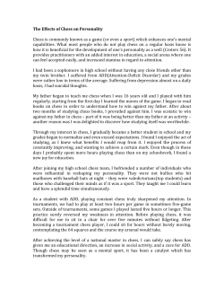 The Effects of Chess on Personality Chess is commonly known as a