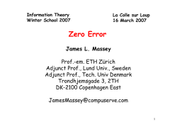 Zero Error - IEEE IT Winter School 2007