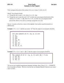 MTH 181 Extra Credit: Subsets of a Set Program Fall 2016 Write a