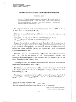 COMPACTNESS IN L2 AND THE FOURIER TRANSFORM An oft