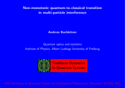 Non-monotonic quantum-to-classical transition in multi