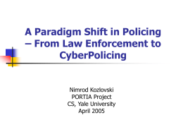 A Paradigm Shift in Policing &ndash; From Law Enforcement to Information