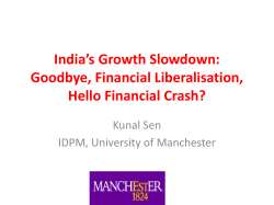 India*s Growth Slowdown