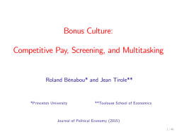 Bonus Culture: Competitive Pay, Screening, and Multitasking