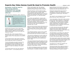 Experts Say Video Games Could Be Used to Promote Health