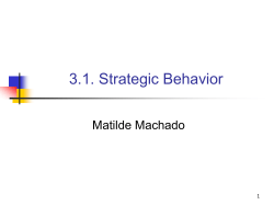 Models of Strategic Behavior