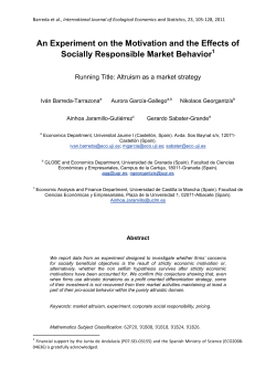 An Experiment on the Motivation and the Effects of Socially