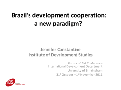 Brazil`s development cooperation: a new paradigm?