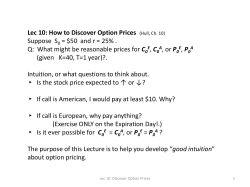 Lec 10: How to Discover Option Prices (Hull, Ch. 10)