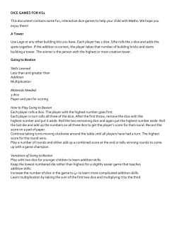 DICE GAMES FOR KS1 This document contains some fun