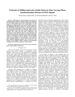 Existence of Millisecond-order Stable States in Time-Varying
