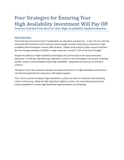 Four Strategies for Ensuring Your High Availability Investment Will