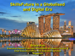 Mr. Bruce Poh, Executive Deputy Chairman, WorldSkills Singapore