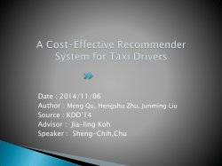 A Cost-Effective Recommender System for Taxi Drivers