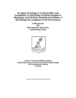 An Agent of Change or A Colonel Who Just Complained: A Case