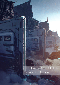 THE LAST FRONTIER Explorer`s Guide