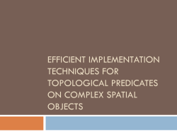 Efficient Implementation techniques for topological
