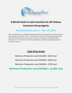 6 Month Dash to Cash Incentive for All Chelsea Insurance Group