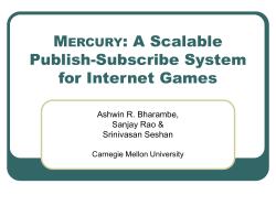 MERCURY: A Scalable Publish-Subscribe System for Internet Games