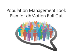 DB Motion Roll Out - IEHP`s Behavioral Health Integration and