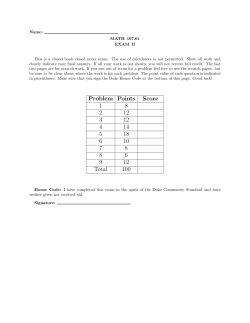 Problem Points Score 1 8 2 12 3 12 4 14 5 18 6 10 7 8 8 6 9 12 Total