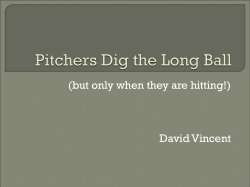 Pitchers Dig the Long Ball