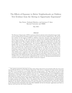 The Effects of Exposure to Better Neighborhoods on Children: New