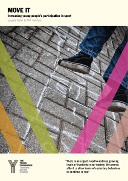 MOVE IT: INcrEasINg yOuNg pEOpLE`s parTIcIpaTION IN spOrT