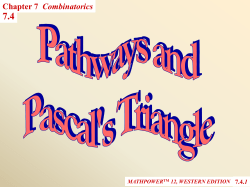 7.4.5 Pathways and Pascal`s Triangle 1. A B 2. A B Determine the