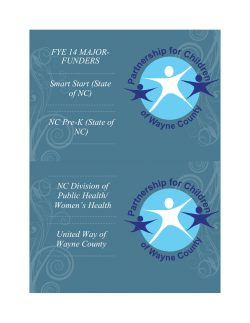 FYE 14 MAJOR- FUNDERS Smart Start (State of NC) NC Pre