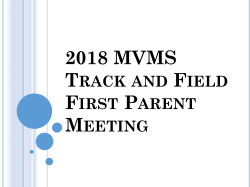 2018 MVMS Track and Field First Parent Meeting Welcome